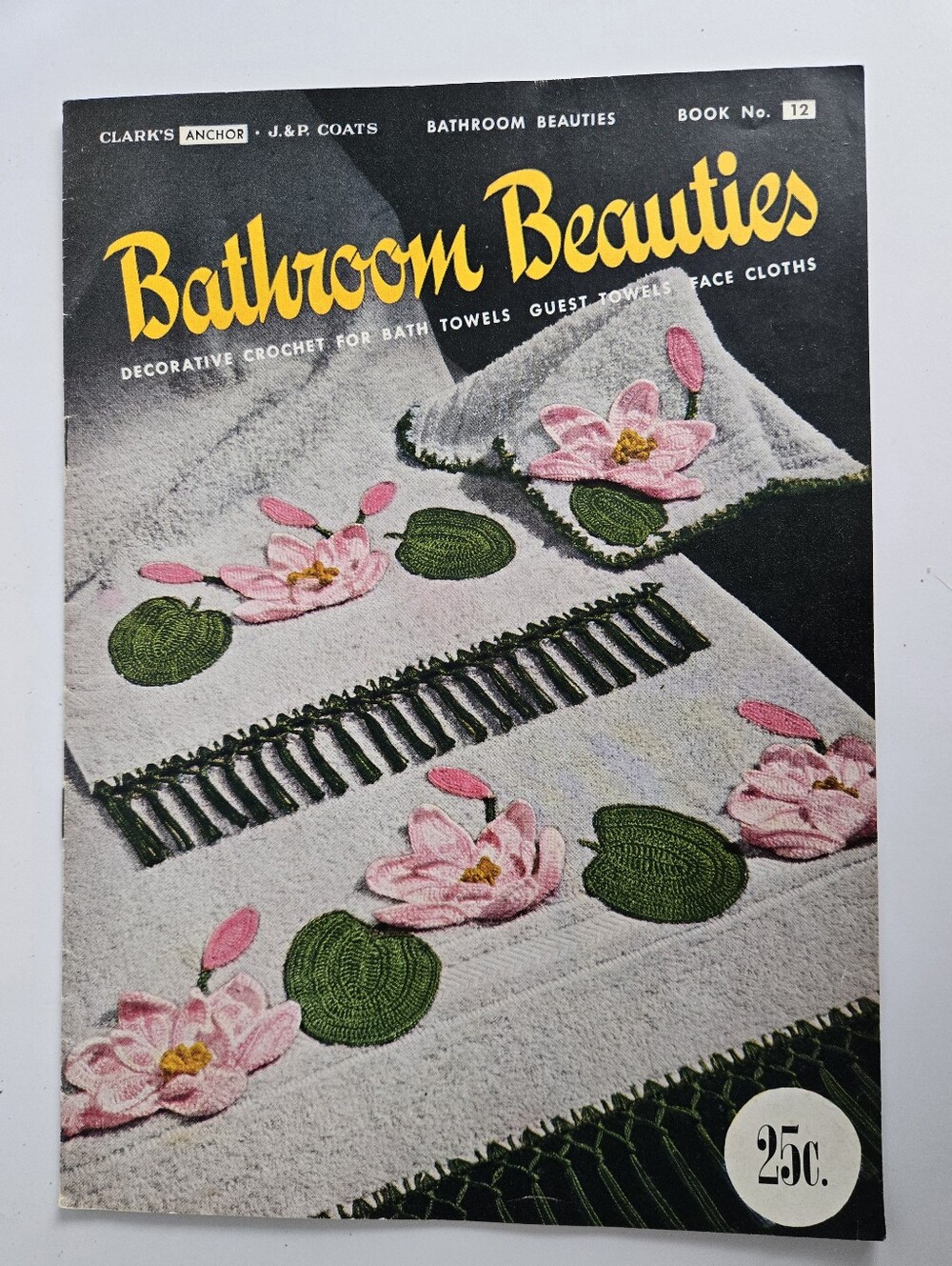 J& P. Coats "Bathroom Beauties" booklet Crochet Pattern